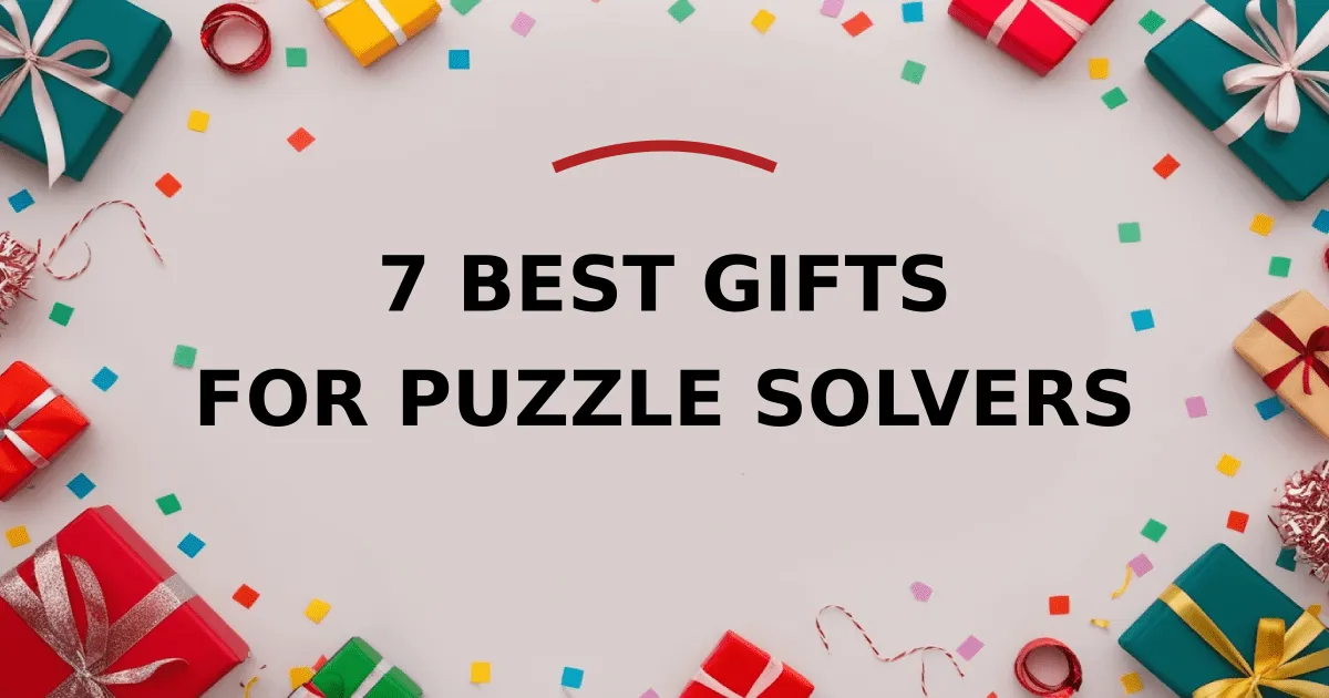 7 Best Gifts for Puzzle Solvers